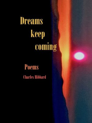 cover image of Dreams Keep Coming